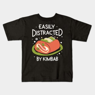 Easily Distracted By Kimbab Kids T-Shirt